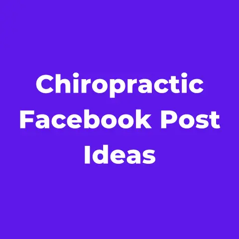 10+ Chiropractic Facebook Post Ideas