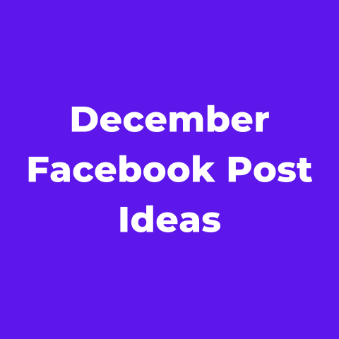 10+ December Facebook Post Ideas