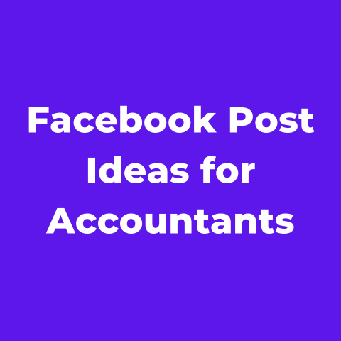 10+ Facebook Post Ideas for Accountants