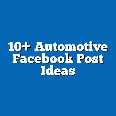 10+ Automotive Facebook Post Ideas