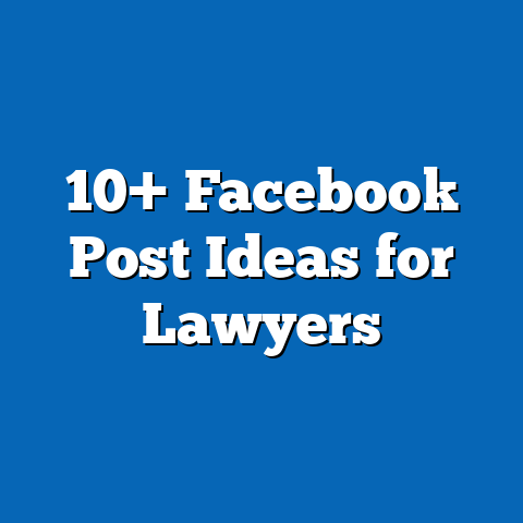 10+ Facebook Post Ideas for Lawyers