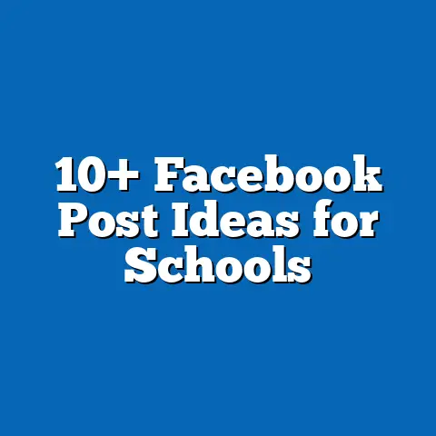 10+ Facebook Post Ideas for Schools