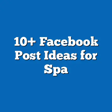 10+ Facebook Post Ideas for Spa