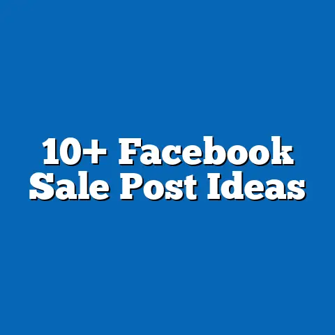 10+ Facebook Sale Post Ideas