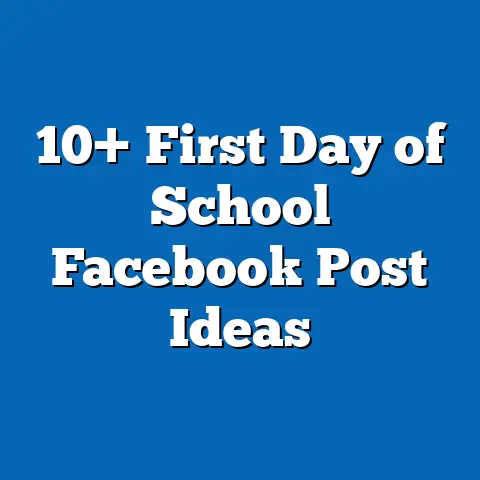 10+ First Day of School Facebook Post Ideas