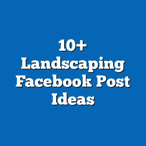 10+ Landscaping Facebook Post Ideas