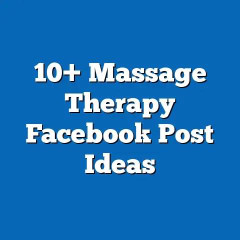 10+ Massage Therapy Facebook Post Ideas