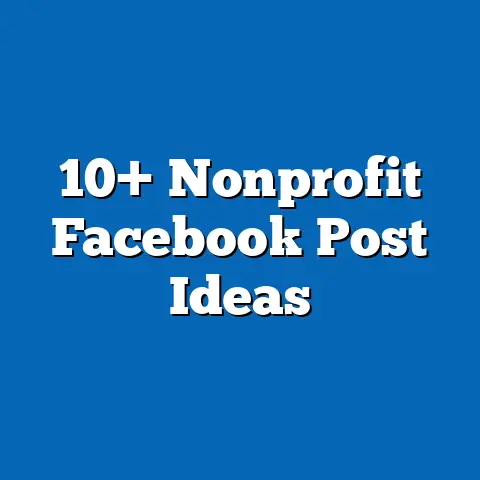10+ Nonprofit Facebook Post Ideas