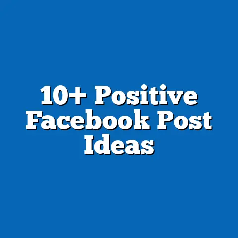10+ Positive Facebook Post Ideas