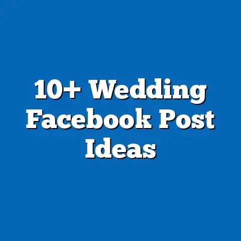 10+ Wedding Facebook Post Ideas