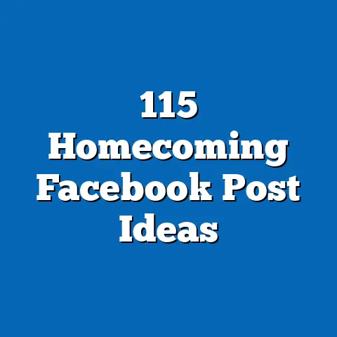 115 Homecoming Facebook Post Ideas