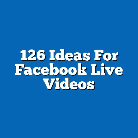 126 Ideas For Facebook Live Videos