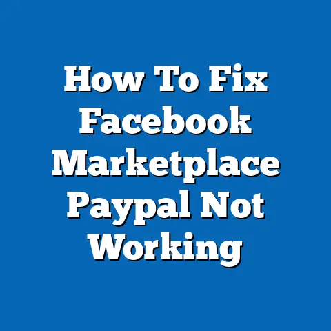 How To Fix Facebook Marketplace Paypal Not Working