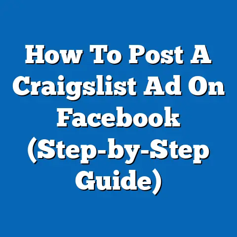 How To Post A Craigslist Ad On Facebook (Step-by-Step Guide)