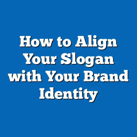 How to Align Your Slogan with Your Brand Identity