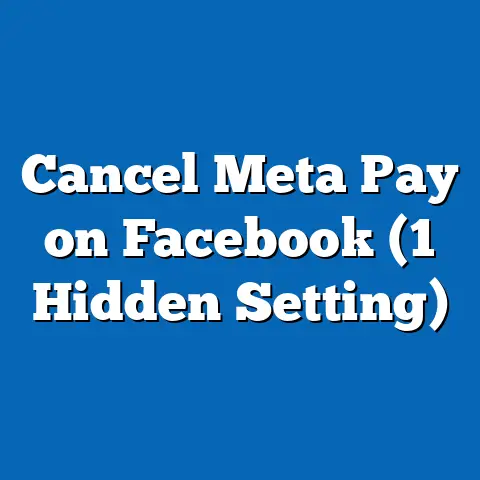 Cancel Meta Pay on Facebook (1 Hidden Setting)