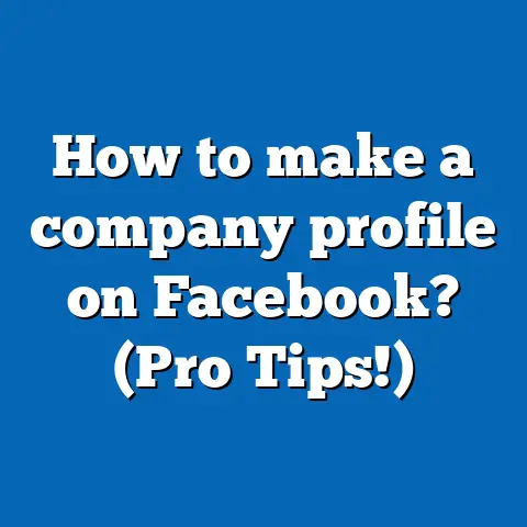 How to make a company profile on Facebook? (Pro Tips!)