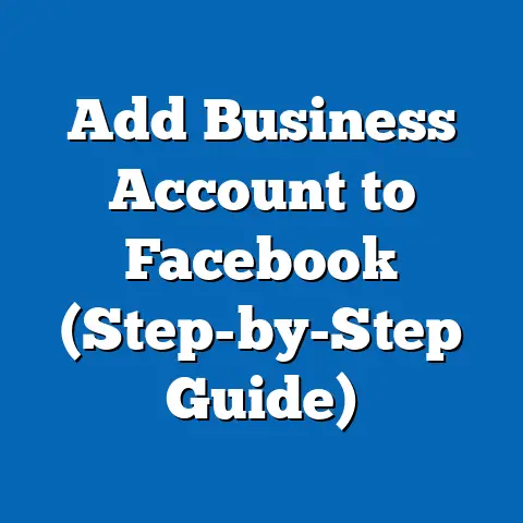 Add Business Account to Facebook  (Step-by-Step Guide)