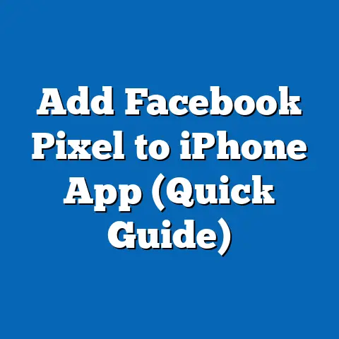 Add Facebook Pixel to iPhone App  (Quick Guide)