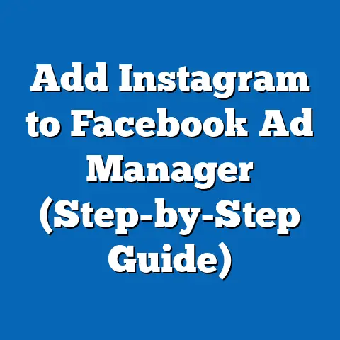 Add Instagram to Facebook Ad Manager  (Step-by-Step Guide)