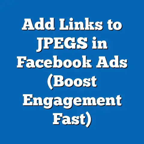 Add Links to JPEGS in Facebook Ads  (Boost Engagement Fast)