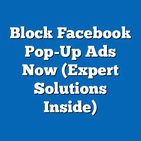 Block Facebook Pop-Up Ads Now  (Expert Solutions Inside)
