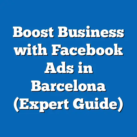 Boost Business with Facebook Ads in Barcelona  (Expert Guide)