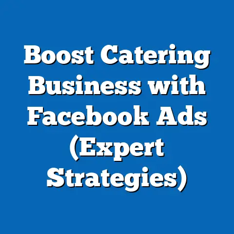 Boost Catering Business with Facebook Ads  (Expert Strategies)