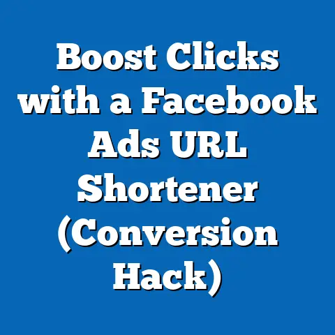 Boost Clicks with a Facebook Ads URL Shortener  (Conversion Hack)