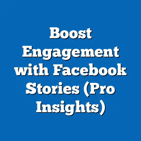 Boost Engagement with Facebook Stories  (Pro Insights)