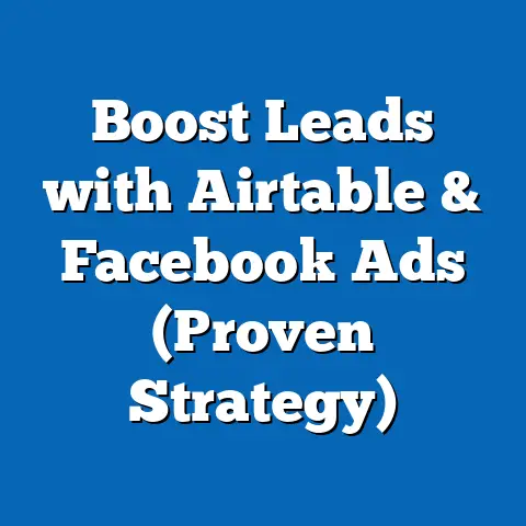 Boost Leads with Airtable & Facebook Ads  (Proven Strategy)