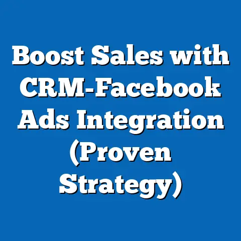 Boost Sales with CRM-Facebook Ads Integration  (Proven Strategy)