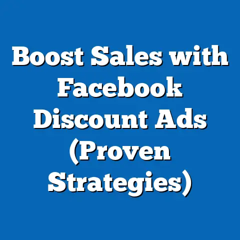 Boost Sales with Facebook Discount Ads  (Proven Strategies)