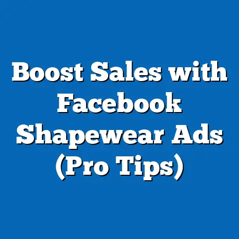 Boost Sales with Facebook Shapewear Ads  (Pro Tips)