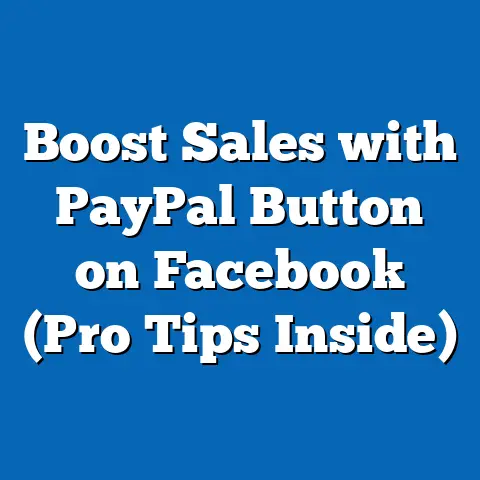 Boost Sales with PayPal Button on Facebook  (Pro Tips Inside)