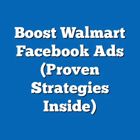 Boost Walmart Facebook Ads  (Proven Strategies Inside)