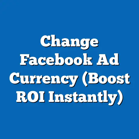 Change Facebook Ad Currency  (Boost ROI Instantly)
