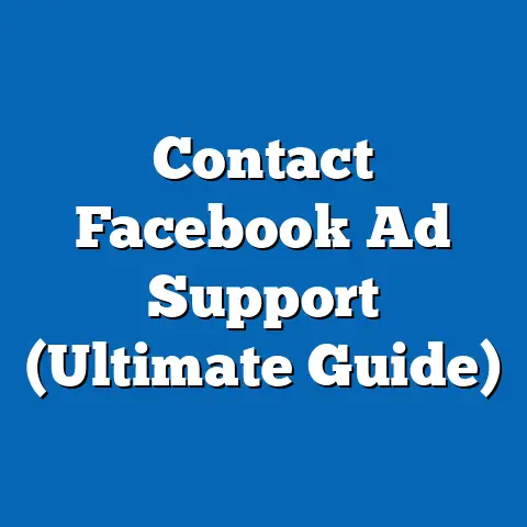Contact Facebook Ad Support  (Ultimate Guide)