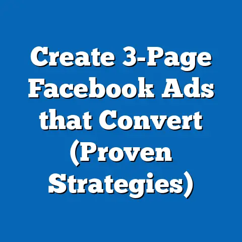 Create 3-Page Facebook Ads that Convert  (Proven Strategies)