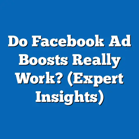Do Facebook Ad Boosts Really Work?  (Expert Insights)