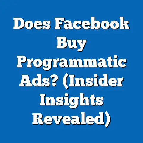 Does Facebook Buy Programmatic Ads?  (Insider Insights Revealed)
