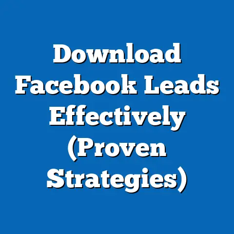 Download Facebook Leads Effectively  (Proven Strategies)