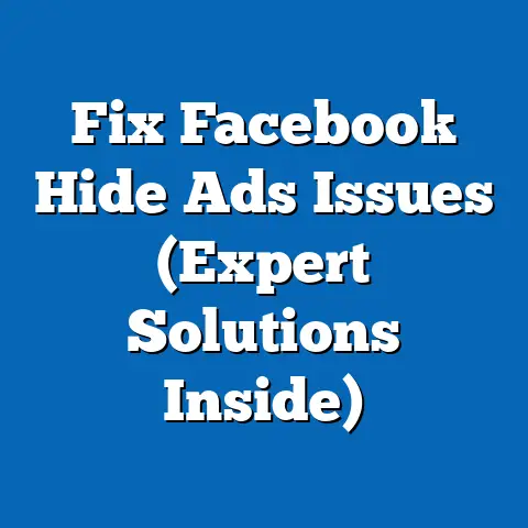 Fix Facebook Hide Ads Issues  (Expert Solutions Inside)