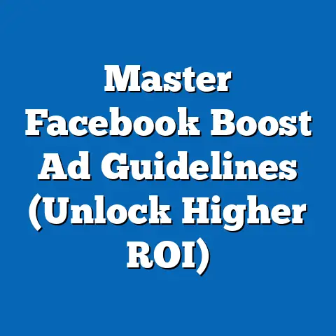 Master Facebook Boost Ad Guidelines  (Unlock Higher ROI)