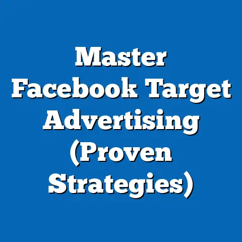 Master Facebook Target Advertising  (Proven Strategies)