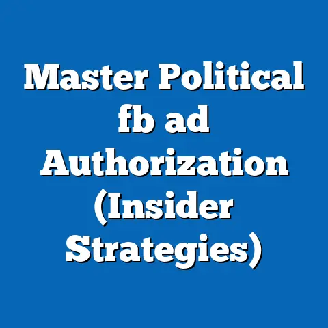 Master Political fb ad Authorization (Insider Strategies)