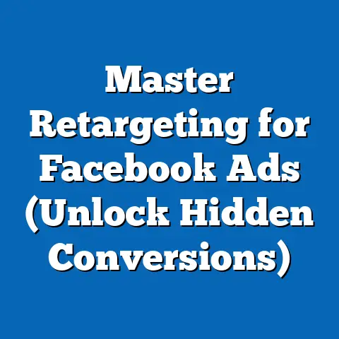 Master Retargeting for Facebook Ads  (Unlock Hidden Conversions)