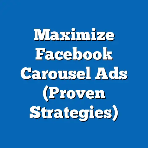 Maximize Facebook Carousel Ads  (Proven Strategies)