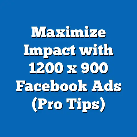 Maximize Impact with 1200 x 900 Facebook Ads  (Pro Tips)