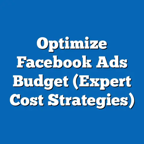 Optimize Facebook Ads Budget  (Expert Cost Strategies)